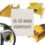 các loại xà gồ nhựa composite trên thị trường