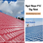 Ngói nhựa PVC Tây Ninh