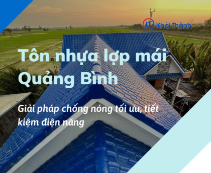 Tôn nhựa lợp mái Quảng Bình