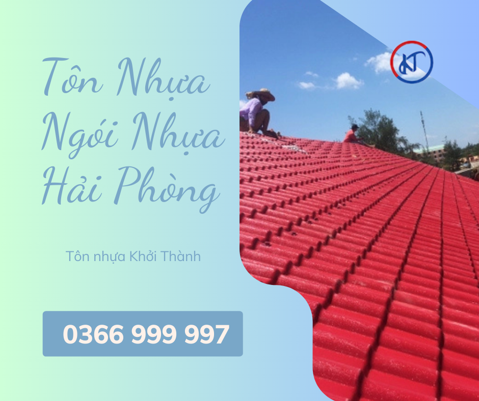 Tôn Nhựa Ngói Nhựa Hải Phòng