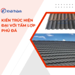 kiến trúc hiện đại với tấm lợp phủ đá