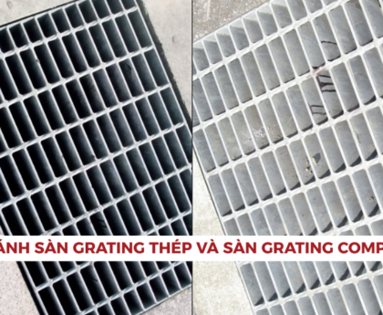 So sánh sàn grating thép và sàn grating composite