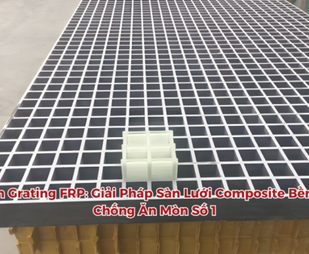 Tấm grating FRP Khởi Thành